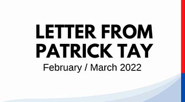Letter from Patrick Tay (Feb/Mar 2022)