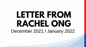 Letter from Rachel Ong (Dec 2021/Jan 2022)