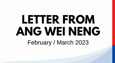 Letter from Ang Wei Neng (Feb/Mar 2023)