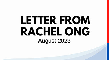 Letter from Rachel Ong (Aug 2023)