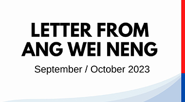 Letter from Ang Wei Neng (Sep/Oct 2023)